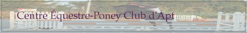 Centre Équestre-Poney Club d'Apt